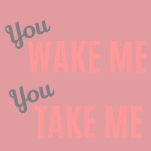 You Wake Me You Take Me - Custom Personalised Onesie - Mini-Me One-Piece Design