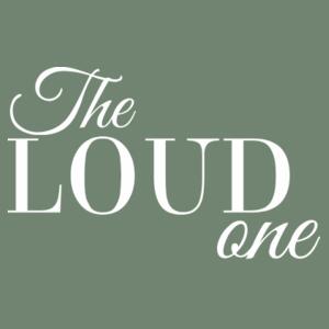The Loud One - Womens Maple Tee Design