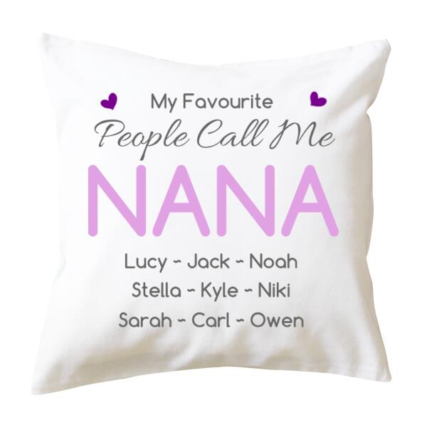 My Favourite People Call Me Nana - Cushion cover Thumbnail