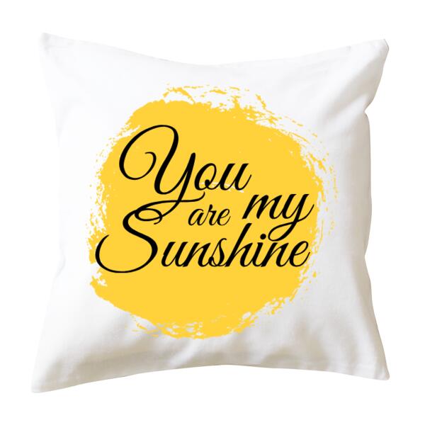 You Are My Sunshine - Custom Personalised Cushion Cover - Cushion cover Thumbnail