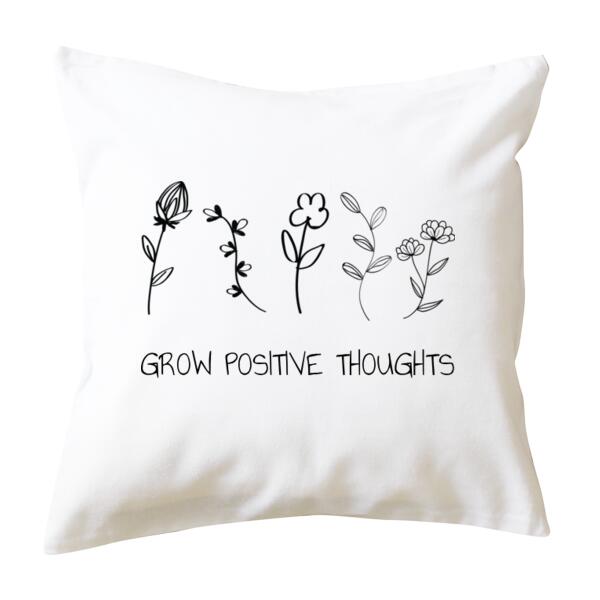Grow Positive Thoughts - Cushion cover Thumbnail